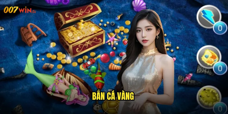 Bắn Cá Vàng 007WIN Săn Lùng Những Chú Cá Bằng Vàng Ròng 2 Bắn Cá Vàng