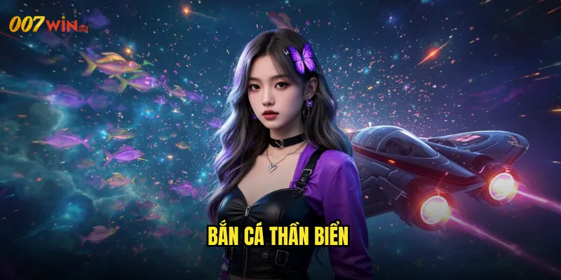 Bắn Cá Thần Biển 007WIN Triệu Hồi Quyền Năng Poseidon Thống Trị Đại Dương 10 bắn cá thần biển