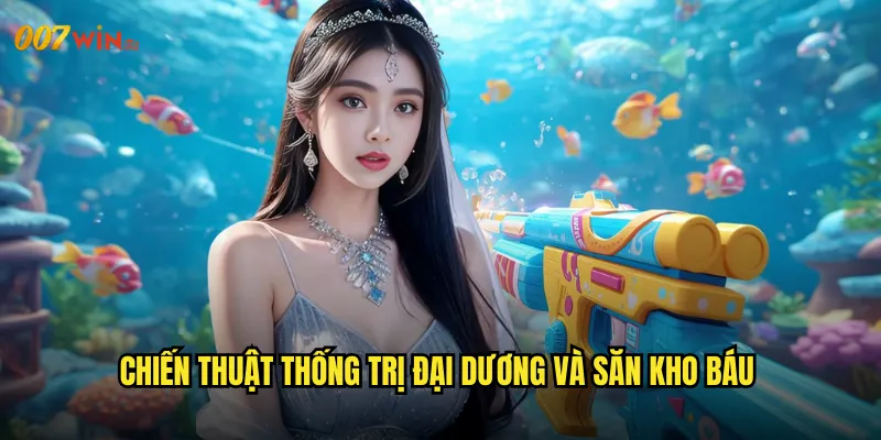 Bắn Cá Hải Tặc 007WIN Khám Phá Kho Báu Đại Dương Cùng Thế Giới Hải Tặc 3 Chiến Thuật Thống Trị Đại Dương Và Săn Kho Báu